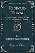 Reginald Trevor, Vol. 3 of 3: Or the Welsh Loyalists, a Tale of the Seventeenth Century (Classic Reprint)