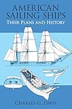 American Sailing Ships: Their Plans and History (Dover Maritime)