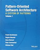 Pattern-Oriented Software Architecture, A System of Patterns (Wiley Software Patterns Series)