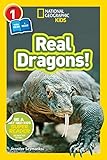 National Geographic Kids Readers: Real Dragons (L1/Co-reader)
