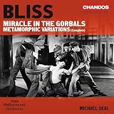 Bliss: Miracle in the Gorbals; Metamorphic Variations (complete)