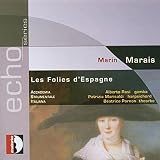 Marais: Les Folies D'espagne