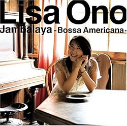 ake Me Home Country Roads / 小野リサ