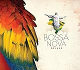 BOSSA NOVA DELUXE