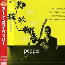 Amazon.co.jp: アート・オブ・ペッパー: ミュージック Amazon.co.jp: アート・オブ・ペッパー: ミュージック