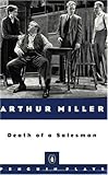 Death of a Salesman (Plays, Penguin)
