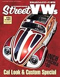 Street VWs (ストリートワーゲン) Vol.131 [雑誌]