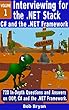 Interviewing for the .NET Stack: Vol. 1: C# and the .NET Framework (English Edition)