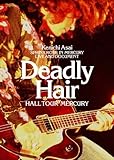 Deadly Hair-HALL TOUR MERCURY-