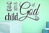 Design with Vinyl RAD 1104 1 I Am A Child Of God Kids Baby Boy Girl Bedroom Bible Quote Vinyl Wall D