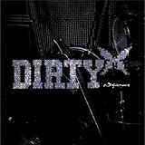 DIRTY