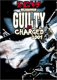 Ecw: Guilty As Charged 2001 [DVD]