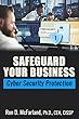 SAFEGUARD YOUR BUSINESS: CYBERSECURITY PROTECTION (English Edition)