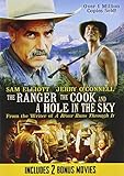THE RANGER THE COOK AND A HOLE IN THE SKY