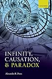 Infinity, Causation, and Paradox