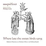 Where Late the Sweet Birds Sang