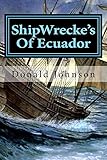 ShipWrecke's Of Ecuador: Dime Store Novellette's (English Edition)