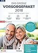 Das grosse Vorsorgepaket 2018. Fuer Windows Vista/7/8/10/MAC: Inklusive aktueller Patientenverfuegung nach neuestem BGH-Urteil*