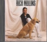 Mullins, Rich - Winds of Heaven, Stuff of Earth (1 CD)