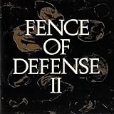 FENCE OF DEFENSE II