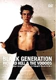 Blank Generation�`Richard Hell&The Voidoids�`