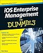 iOS Enterprise Management For Dummies