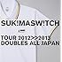 スキマスイッチ「スキマスイッチ TOUR 2012-2013 "DOUBLES ALL JAPAN"(通常盤)」