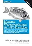 Moderne Webanwendungen für .NET-Entwickler: Server-Anwendungen, Web APIs, SPAs & HTML-Cross-Platform-Anwendungen mit ASP.NET, ASP.NET Core, JavaScript, ... Kleinschmager (Animals) (German Edition)