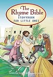 The Rhyme Bible Storybook for Little Ones