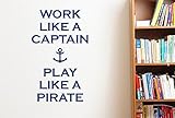 作業Like aキャプテンPlay Like A Pirate壁ステッカーアートデカール – Large (高さ90 cm x横幅57 cmダークブルー