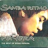 SAMBA RITMO PEÑERA THE BEST OF BONG PEÑERA