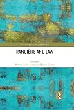 Ranciere and Law (Nomikoi Critical Legal Thinkers)