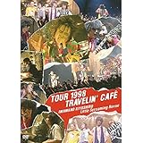 TOUR 1998 TRAVELIN' CAFE[DVD]