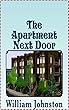 The Apartment Next Door [Dover Thrift Editions] (Annotated) (English Edition)