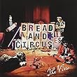 BREAD AND CIRCUSES