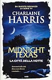 La città della notte. Midnight, Texas