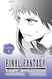 Final Fantasy Lost Stranger, Chapter 3 (Final Fantasy Lost Stranger Serial)