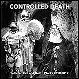 Selected Evil and Death Works 2018-2019