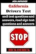 California Drivers test: 2018 Edition,DMV practice questions, the driving book, Pass Your California DMV Test Guaranteed! 50 Real Test Questions! California ... 2017, 107 Driver?s (English Edition)