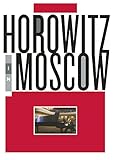 Horowitz in Moscow [DVD]