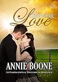 Choosing Love: An Inspirational Historical Romance (English Edition)