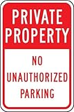 Accuform Signs FRP296RA Engineer-Grade Reflective Aluminum Parking Sign Legend PRIVATE PROPERTY NO U