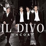 Ancora by Il Divo (2006-05-03)