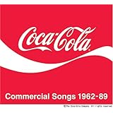 コカ・コーラCMソング集 1962-89