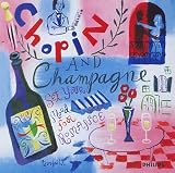 �����!BGM�N���V�b�N/Chopin and Champagne�`�؂₢���ЂƂƂ���