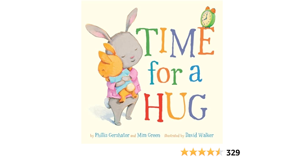 Amazon Time For A Hug Snuggle Time Stories Gershator Phillis Green Mim Walker David Personal Hygiene
