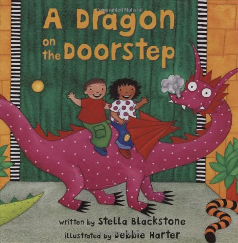 Amazon | A Dragon On The Doorstep | Blackstone, Stella, Harter, Debbie ...