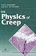 Physics Of Creep And Creep-Resistant Alloys