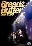 �u���b�h&�o�^�[ LIVE 2006