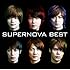 SUPERNOVA BEST（初回限定盤A）